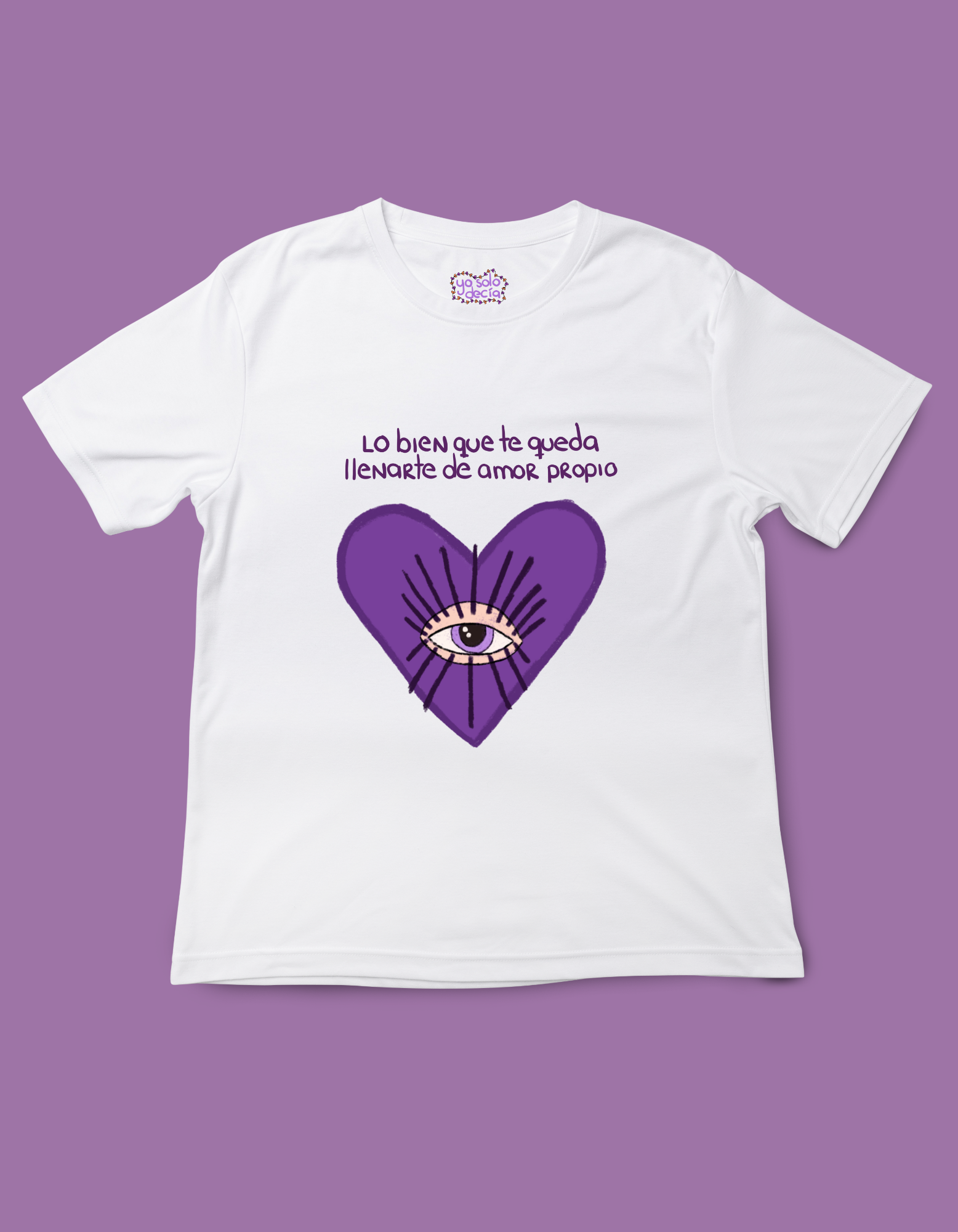 playera amor propio yo solo decia